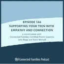 Supporting Your Teen with Empathy and Connection