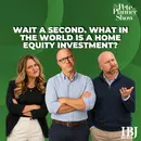Wait a second. What in the world is a home equity investment?