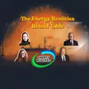 The Energy Realities Round Table - The global markets are changing permanently