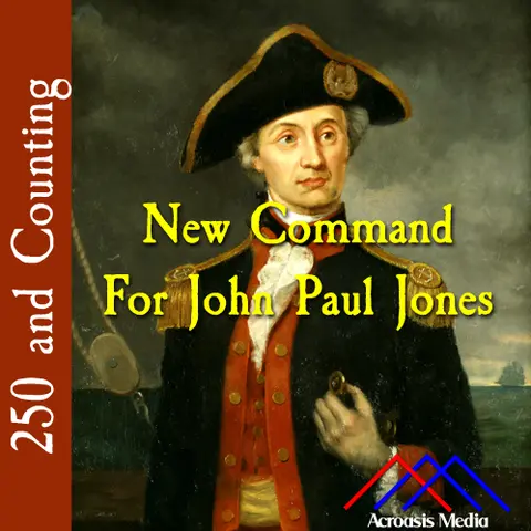 New Command for John Paul Jones–October 27, 1776