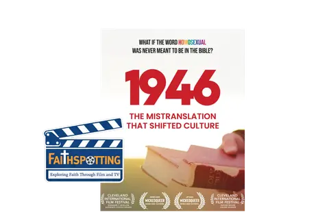 Faithspotting "1946: The Mistranslation That Shifted Culture