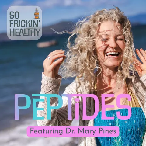 Peptides: The Longevity Tool Your Doctor Has Never Mentioned ft. Dr. Mary Pines