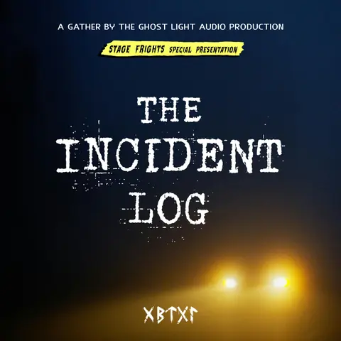 THE INCIDENT LOG