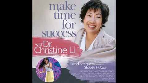 Your Home Is Holding You Back Decluttering Tips for ADHD Brains and Busy Moms with Stacey Hutson
