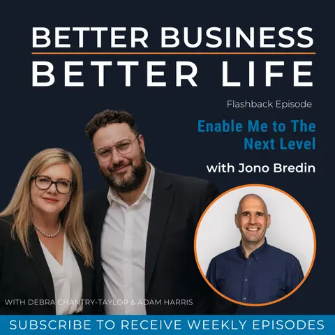 Enable Me to The Next Level with Jono Bredin