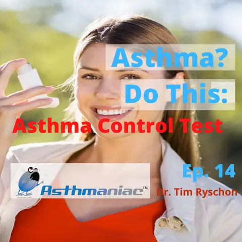 Asthma Control Test Score: How We Use It