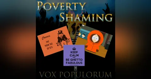 e60. Poverty Shaming