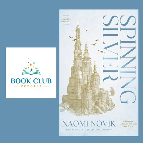 Spinning Silver by Naomi Novik Book Club