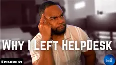 Why I Left the IT Helpdesk and Why I left Shreveport, LA