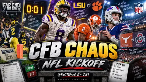 College Football Is Already Drunk: Michigan’s Extra Second, LSU’s Statement & NFL Week 1