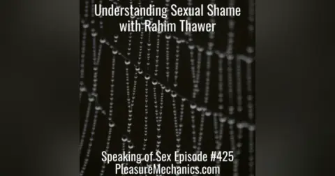 Understanding Sexual Shame