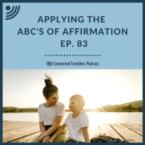Applying the ABC's of Affirmation