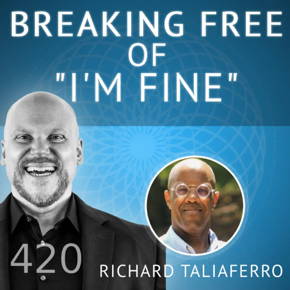 RMF420IG600.png Breaking the 'I'm Fine' Mask: From Vulnerability to Purpose - Real Men Feel 420 with Richard Taliaferro