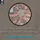 The Four Fundamentals Roles of a Functional Village