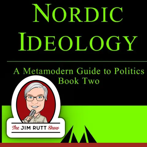 EP53 Hanzi Freinacht on the Nordic Ideology