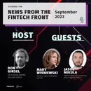 Episode 196: News From the FinTech Front (September 2023)