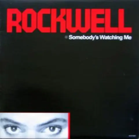 95: Rockwell, "Somebody's Watching Me"