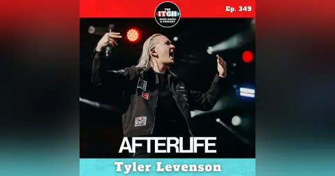 E349 Tyler Levenson of Afterlife Explores Bad Habits and Artistic Ambition on The Pain That Shapes Us