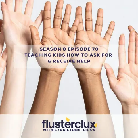 Teaching Kids How to Ask For & Receive Help
