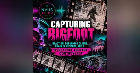 Capturing Bigfoot Review: The Patterson-Gimlin Film, Alleged Rehearsal Footage & the Bigfoot Hoax Controversy