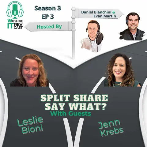 S3 EP3: Split Share Say What?