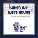When We Were Young
