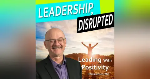 Leading with Positivity