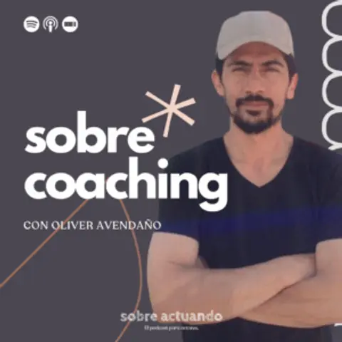 Sobre Coaching con Oliver Avendaño