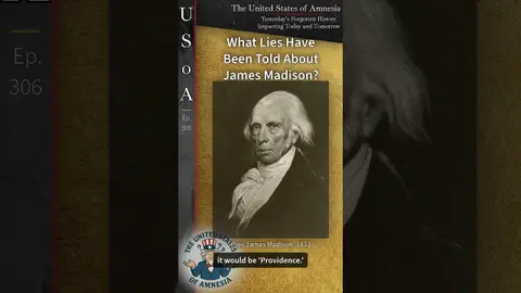 The James Madison Quote That Isn't Real #history #podcast #usoa