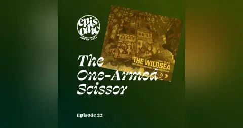 One-Armed Scissor | The Wildsea