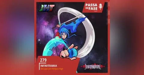 #279 | Bate Papo com Henrique e Hugo - Infinitevania