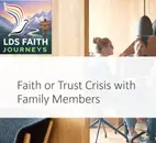 How to Have Faith/Trust Crisis Conversation