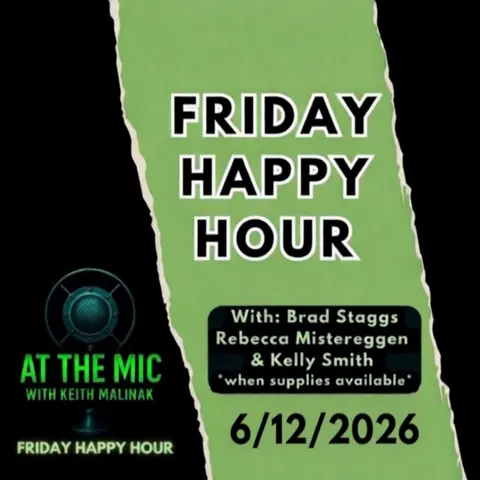 ATM HAPPY HOUR with Keith and the gang! (6/12/2026)