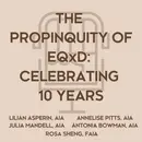 THE PROPINQUITY OF EQxD: CELEBRATING 10 YEARS