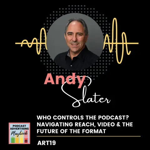 Who Controls the Podcast? Navigating Reach, Video & the Future of the Format