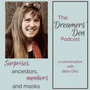 Dreamers' Den Series Ep 12: Surprises, Ancestors, Numbers and Masks in Our Dreams (with Billie Ortiz)