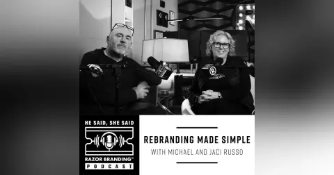 Rebranding Made Simple with Jaci and Michael Russo