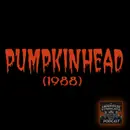 PUMPKINHEAD (1988)