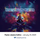 Reassembling Prayer (wk2)
