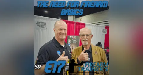 The Need for Firearm Basics