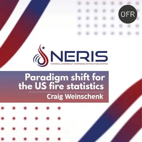 253 - NERIS - the paradigm shift for the US fire data collection with Craig Weinschenk