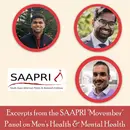 41: Excerpts from the SAAPRI Health Equity Project "Movember" Panel with Nikhil Torsekar, Karan Gowda, and Emmanuel Ravichandar