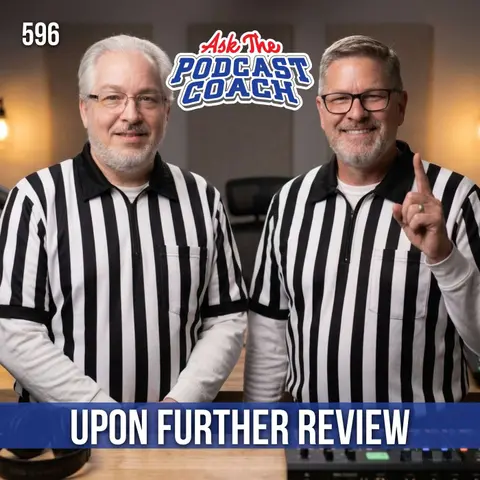Upon Further Review: Taking a Second Look at Your Past Episodes