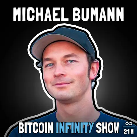 Michael Bumann from Alby | Bitcoin Infinity Show #147