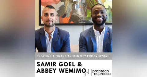 Samir Goel & Abbey Wemimo - Creating A Financial Identity For Everyone