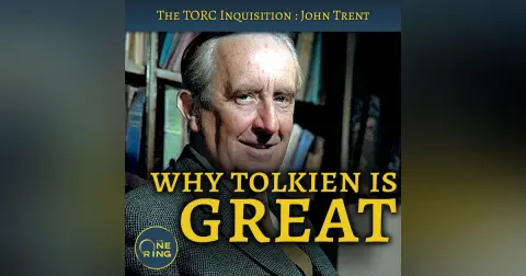 41. Why Tolkien is Great – with John Carswell from The Tolkien Road