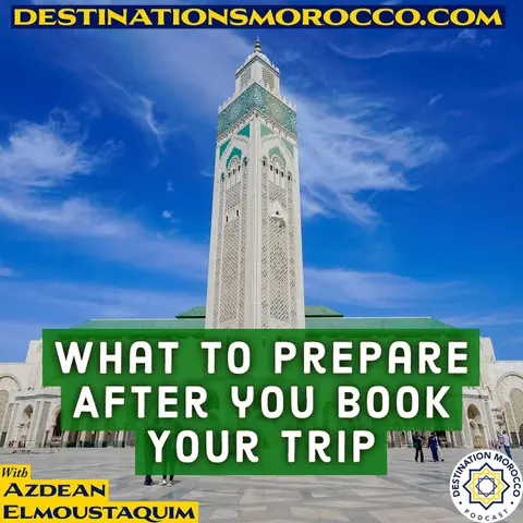 What to Prepare After you Book Your Trip