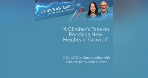 A Climber’s Take on Reaching New Heights of Growth