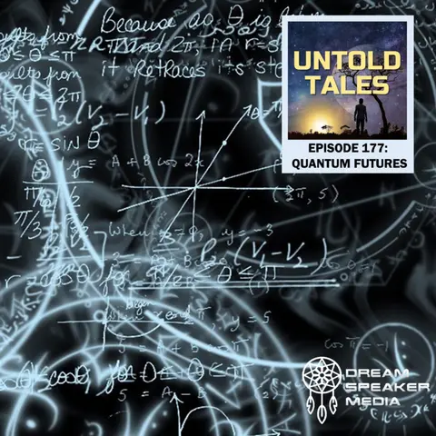Episode 177 - Quantum Futures