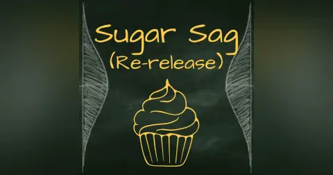 Bonus: Sugar Sag with Commentary